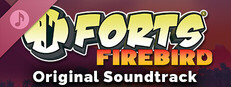 Forts – Firebird (Original Soundtrack) Çıkış Tarihi ve Detayları Forts – Firebird (Original Soundtrack) Çıkış Tarihi ve Detayları