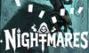 Nightmares Çıkış Tarihi ve Detayları Nightmares Çıkış Tarihi ve Detayları