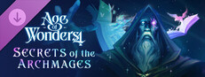 Age of Wonders 4: Secrets of the Archmages Çıkış Tarihi ve Detayları