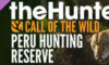 theHunter: Call of the Wild™ – Peru Hunting Reserve Çıkış Tarihi ve Detayları