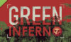 Green Inferno Demo Çıkış Tarihi ve Detayları