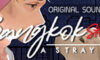 Bangkok Story: A Stray Dog Soundtrack Çıkış Tarihi ve Detayları